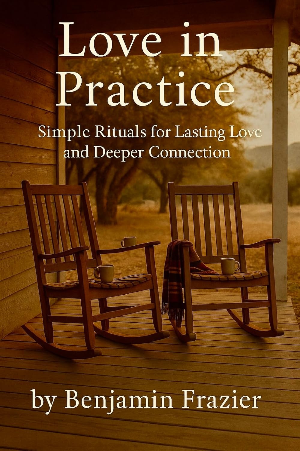 Love in Practice